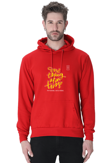 One Thing at a Time – Unisex Hoodie for the Realists