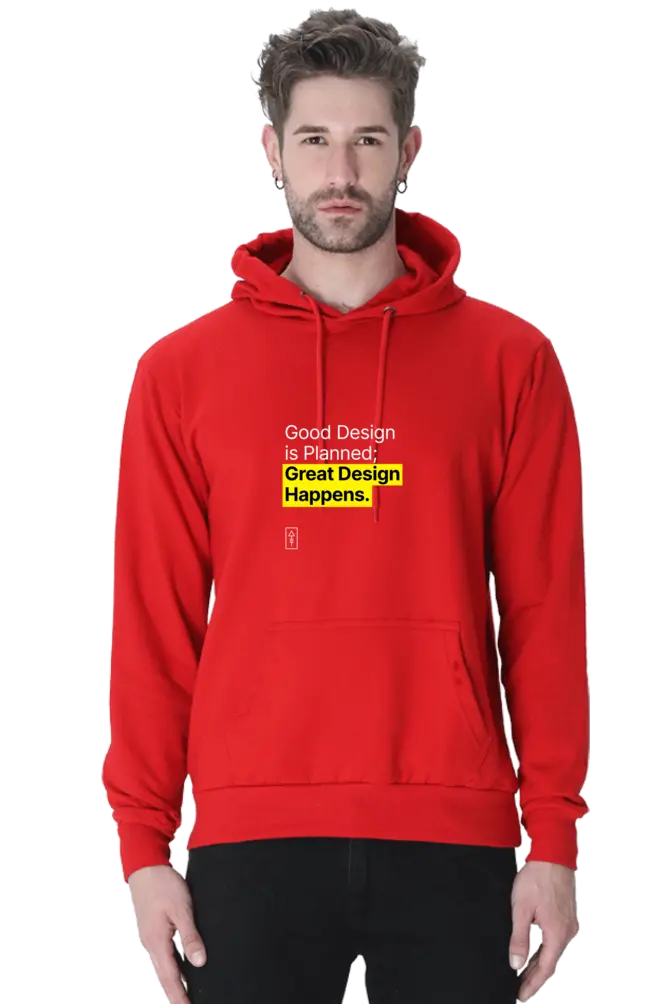 Good Design is Planned; Great Design Happens – Premium Unisex Hooded Sweatshirt for Creatives - Ad Tribe