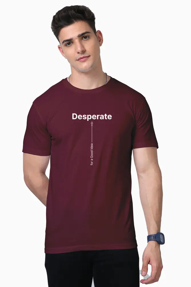 Desperate for a Good Idea – Premium T-Shirt for Creatives - Ad Tribe