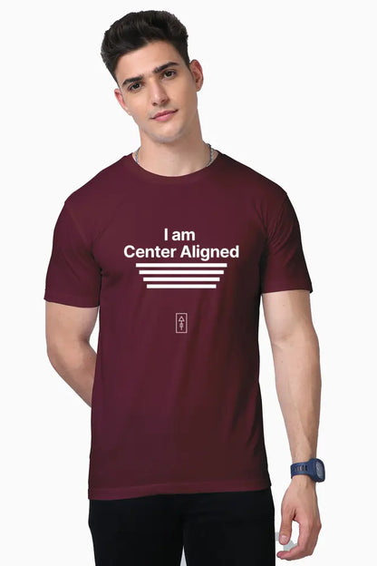 I Am Center Aligned – Premium T-Shirt for Balanced Creatives - Ad Tribe