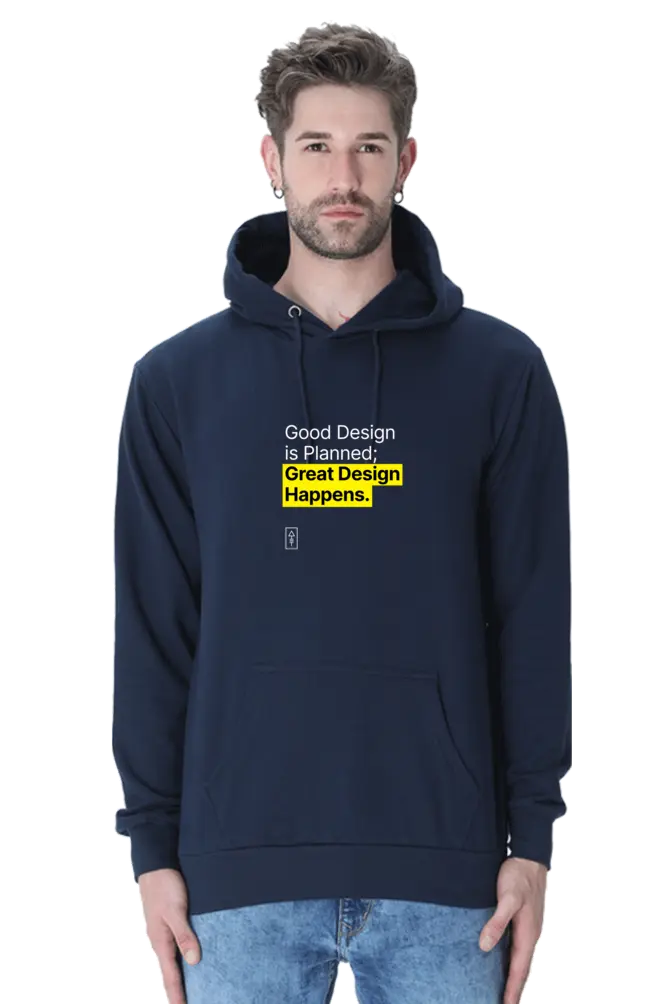 Good Design is Planned; Great Design Happens – Premium Unisex Hooded Sweatshirt for Creatives - Ad Tribe