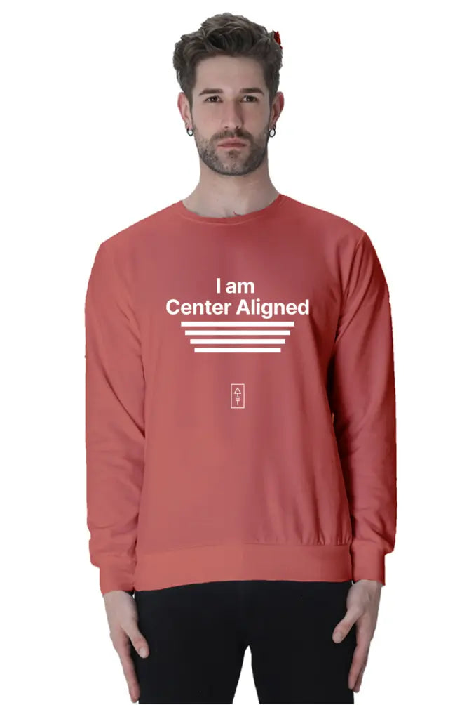 I Am Center Aligned Unisex Sweatshirt – Premium Comfort for Balanced Creatives - Ad Tribe