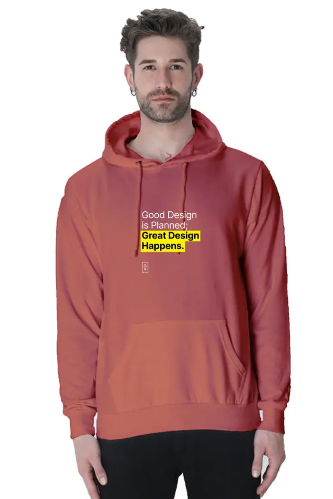 Good Design is Planned; Great Design Happens – Premium Unisex Hooded Sweatshirt for Creatives - Ad Tribe