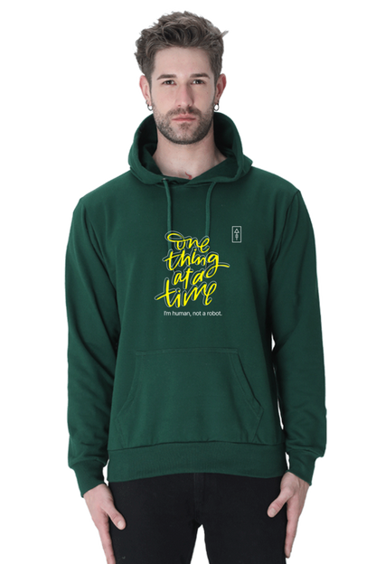 One Thing at a Time – Unisex Hoodie for the Realists