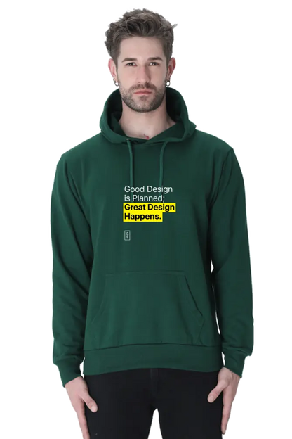 Good Design is Planned; Great Design Happens – Premium Unisex Hooded Sweatshirt for Creatives - Ad Tribe