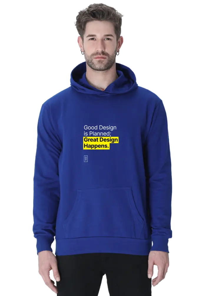 Good Design is Planned; Great Design Happens – Premium Unisex Hooded Sweatshirt for Creatives - Ad Tribe