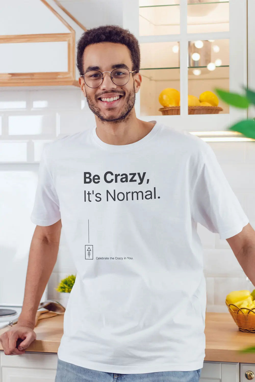 Be Crazy, It's Normal – Premium 100% Supima Cotton T-Shirt for Bold Creatives - Ad Tribe