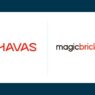 Havas Media India Secures Integrated Media Mandate for Magicbricks